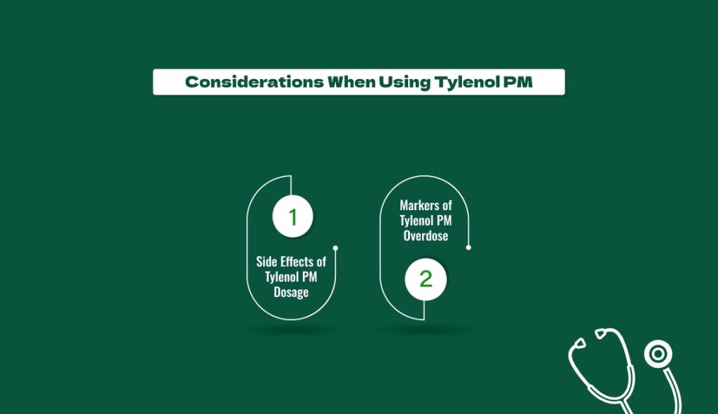 Considerations When Using Tylenol PM